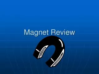 Magnet Review