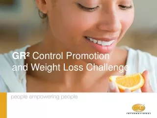 GR² Control Promotion and Weight Loss Challenge