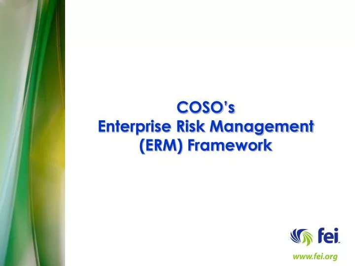 coso s enterprise risk management erm framework