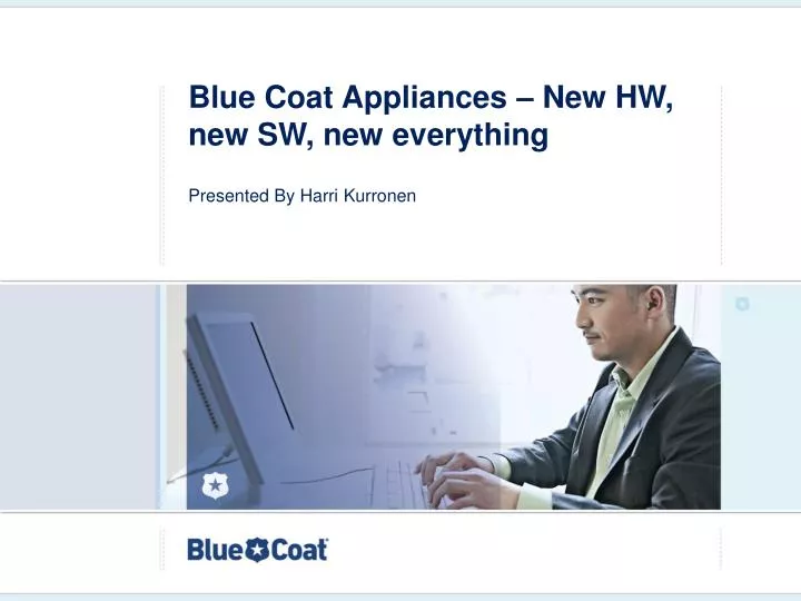 blue coat appliances new hw new sw new everything
