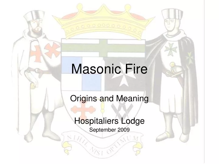 masonic fire