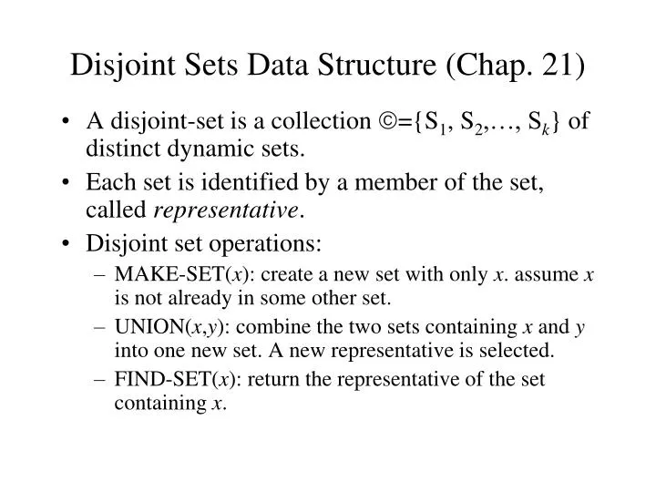 disjoint sets data structure chap 21