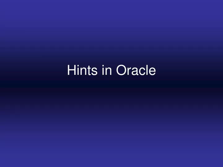 hints in oracle