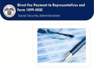 Direct Fee Payment to Representatives and Form 1099-MISC