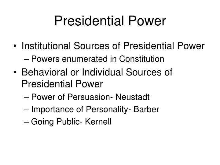 presidential power