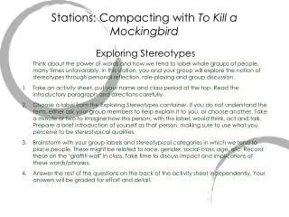 Stations: Compacting with To Kill a Mockingbird