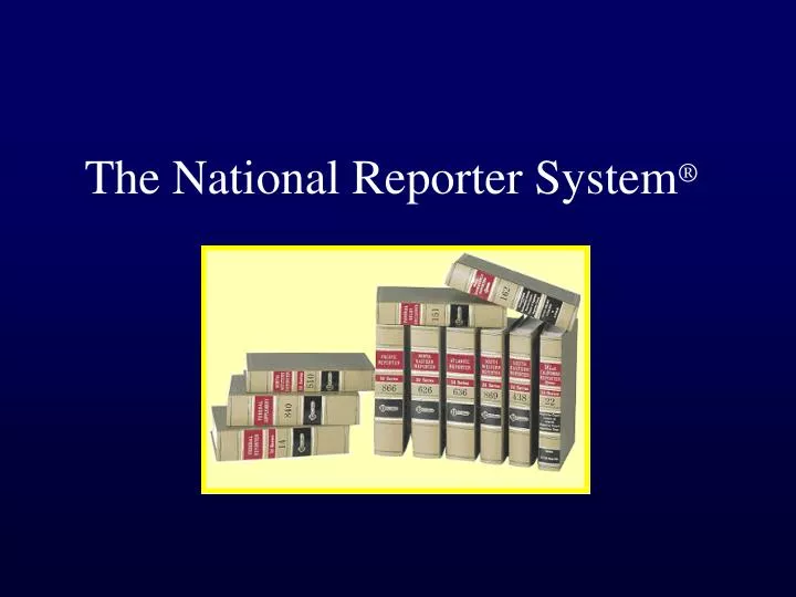 the national reporter system