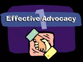 Advocacy is: