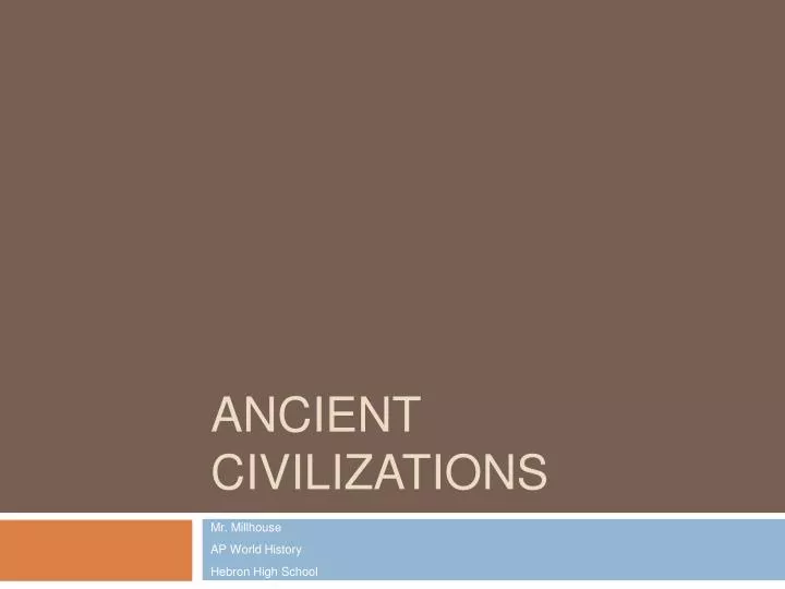 ancient civilizations