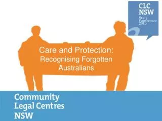 Care and Protection: Recognising Forgotten Australians
