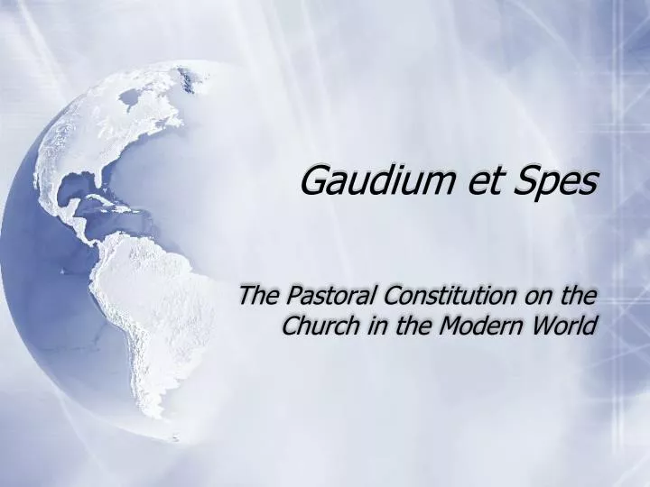 PPT - Gaudium et spes PowerPoint Presentation, free download - ID