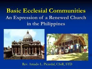 Basic Ecclesial Communities An Expression of a Renewed Church in the Philippines