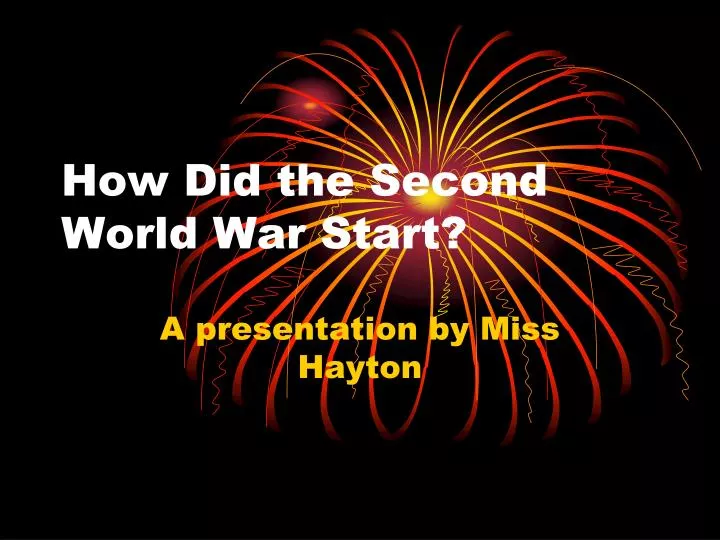 how did the second world war start