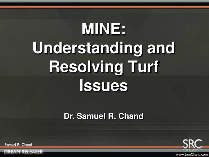 mine understanding and resolving turf issues