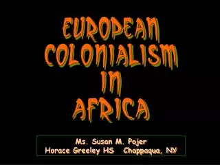 European Colonialism in Africa