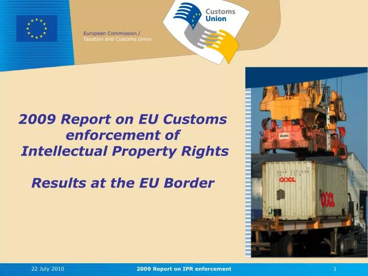 2009 report on eu customs enforcement of intellectual property rights results at the eu border