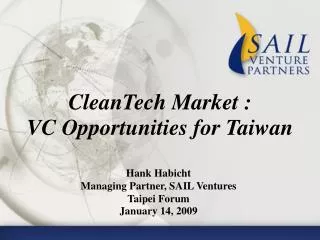CleanTech Market : VC Opportunities for Taiwan