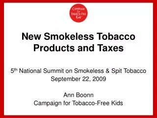 New Smokeless Tobacco Products and Taxes
