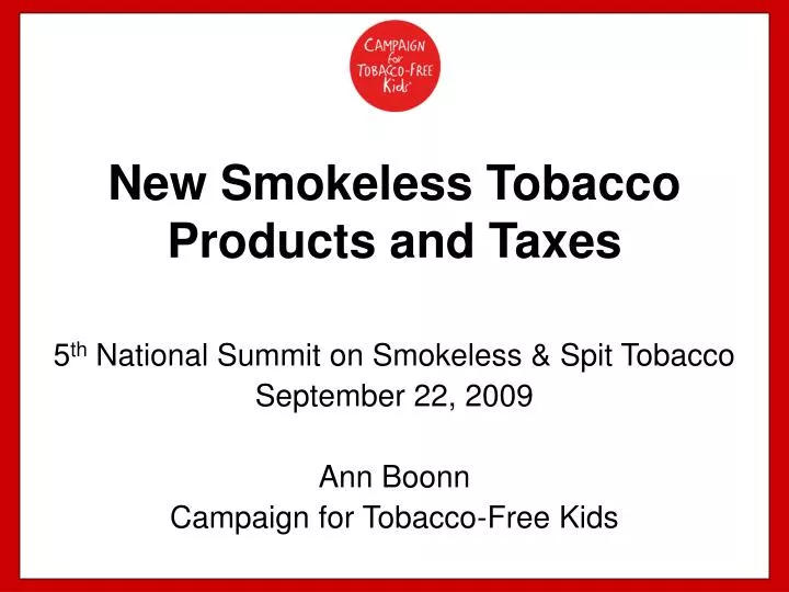 new smokeless tobacco products and taxes