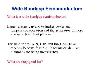 Wide Bandgap Semiconductors