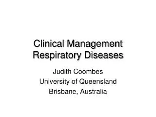 Clinical Management Respiratory Diseases