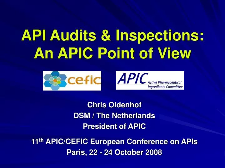 api audits inspections an apic point of view