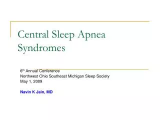 Central Sleep Apnea Syndromes