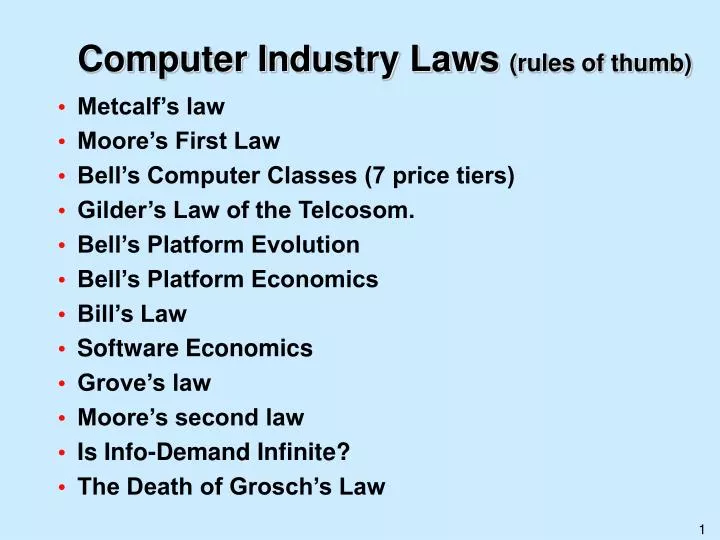 computer industry laws rules of thumb