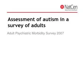 Assessment of autism in a survey of adults