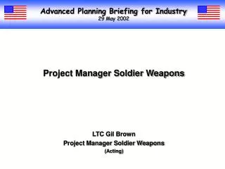 Advanced Planning Briefing for Industry 29 May 2002