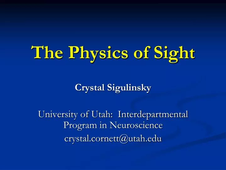 the physics of sight