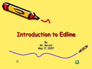 Introduction to Edline