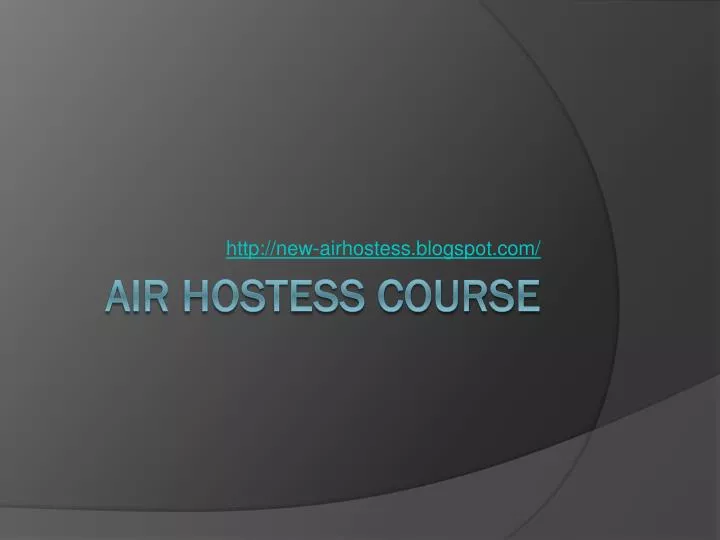 http new airhostess blogspot com