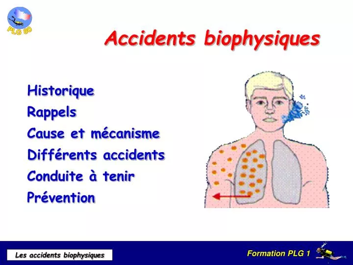 accidents biophysiques