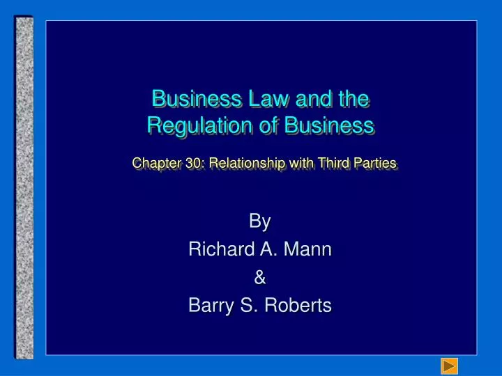business law and the regulation of business chapter 30 relationship with third parties