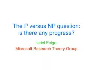 The P versus NP question: is there any progress?