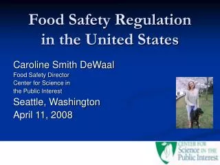 Food Safety Regulation in the United States