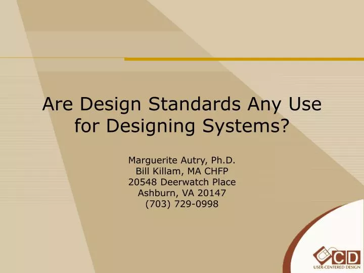 are design standards any use for designing systems