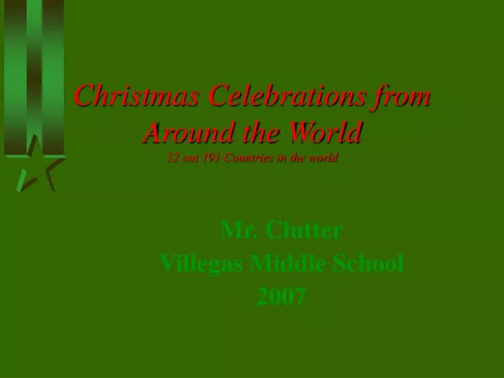 christmas celebrations from around the world 12 out 191 countries in the world