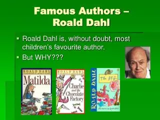 Famous Authors – Roald Dahl