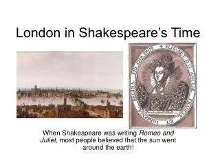 London in Shakespeare’s Time