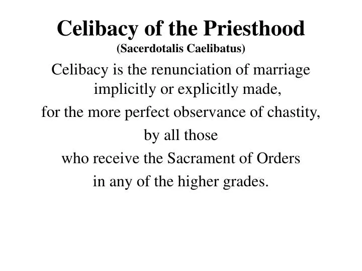 celibacy of the priesthood sacerdotalis caelibatus