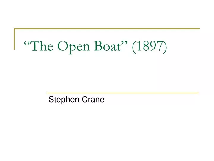 the open boat 1897