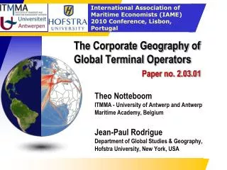 The Corporate Geography of Global Terminal Operators Paper no. 2.03.01