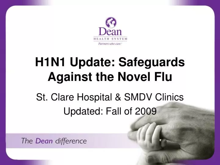 h1n1 update safeguards against the novel flu