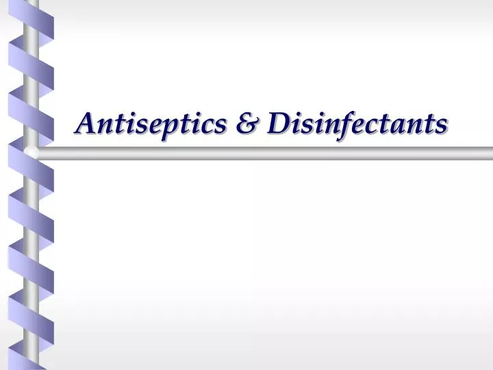 antiseptics disinfectants