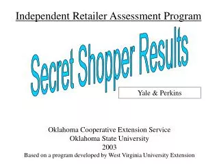 Independent Retailer Assessment Program