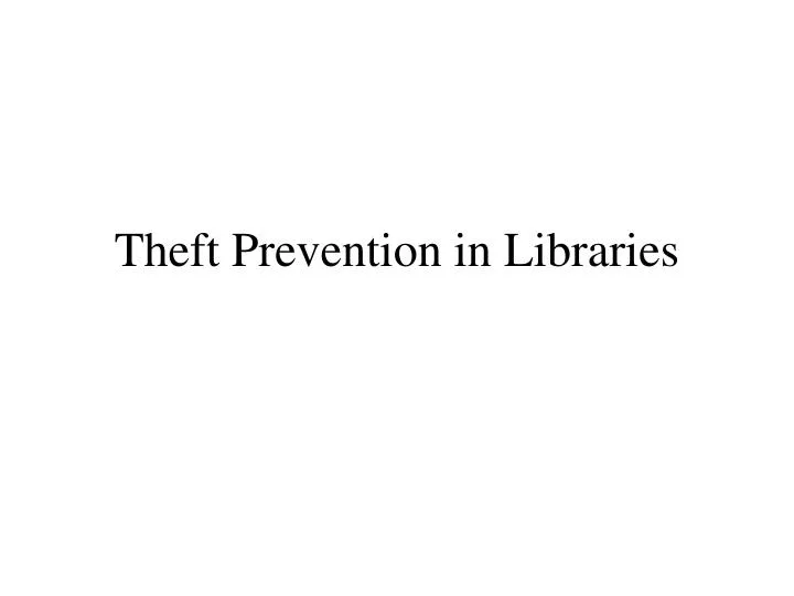 theft prevention in libraries