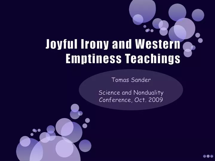 joyful irony and western emptiness teachings