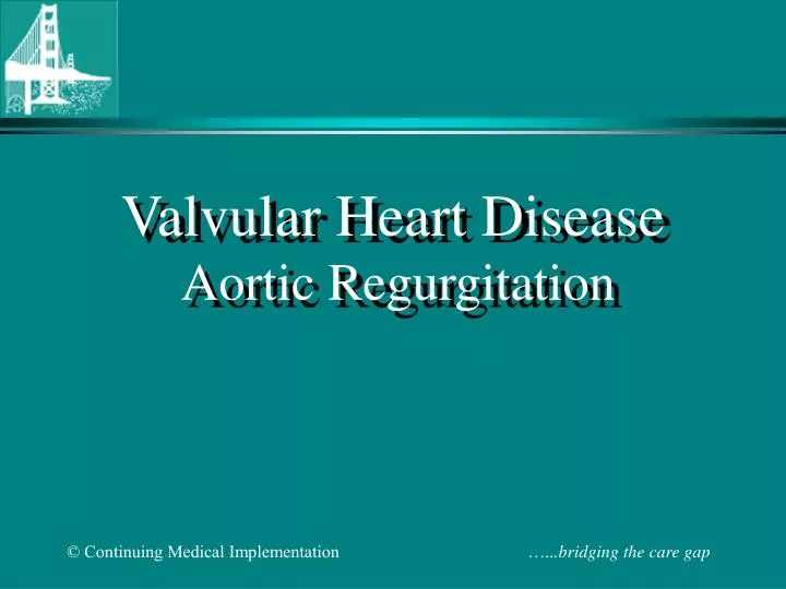 valvular heart disease aortic regurgitation